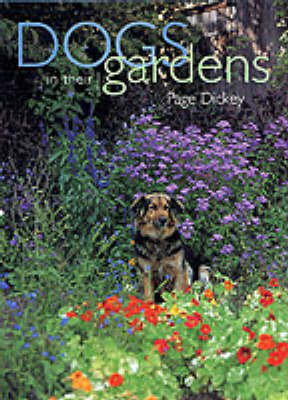 Dogs in their Gardens - Page Dickey