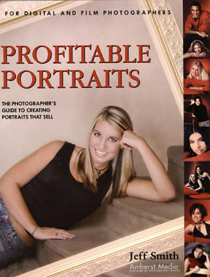 Profitable Portraits - Jeff Smith