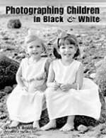 Photographing Children In Black & White - Helen T Boursier