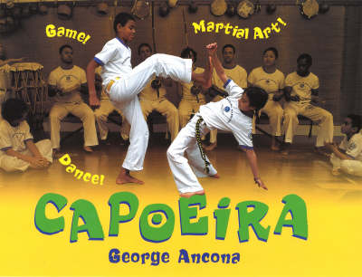 Capoeira - George Ancona