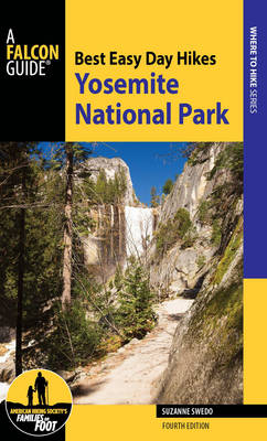 Best Easy Day Hikes Yosemite National Park - Suzanne Swedo