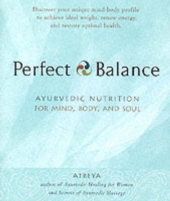 Perfect Balance -  Atreya