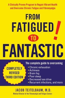 From Fatigued to Fantastic - Jacob Teitelbaum