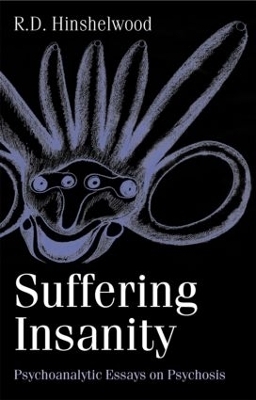 Suffering Insanity - R. D. Hinshelwood