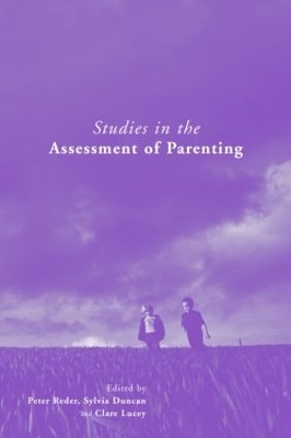Studies in the Assessment of Parenting - 