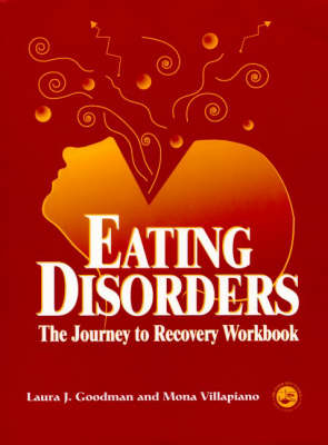 Eating Disorders - Laura J. Goodman, Mona Villapiano