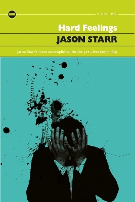 Hard Feelings - Jason Starr