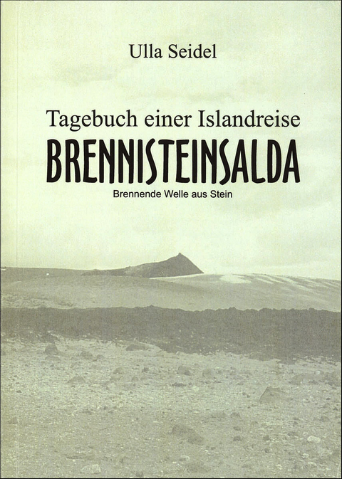 Brennisteinsalda - Ulla Seidel