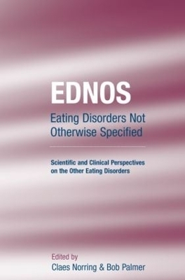 EDNOS: Eating Disorders Not Otherwise Specified - 