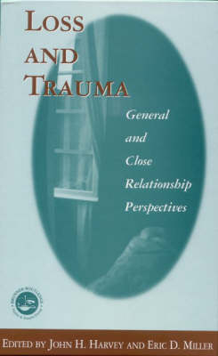 Loss and Trauma - John H. Harvey