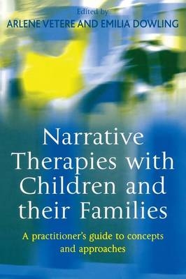 Narrative Therapies with Children and their Families - 