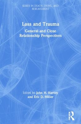 Loss and Trauma - 