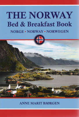 Norway Bed & Breakfast Book - Anne Bjørgen