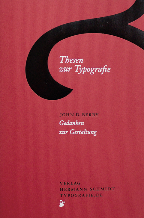 Thesen zur Typografie - John D. Berry