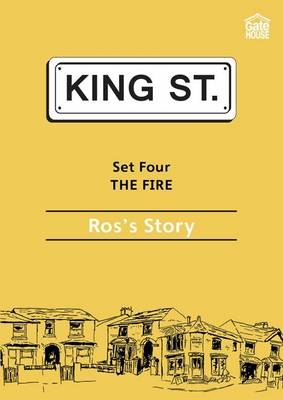 The Fire: Ros's Story - Iris Nunn