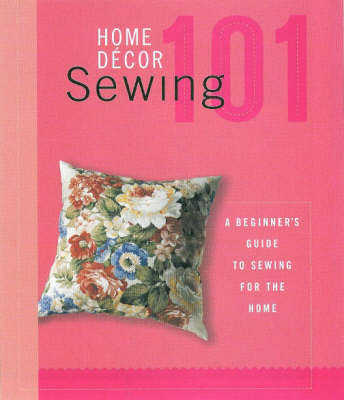 Home Decor Sewing 101 - 