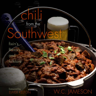 Chili From the Southwest - W.C. Jameson