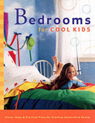 Bedrooms for Cool Kids - 