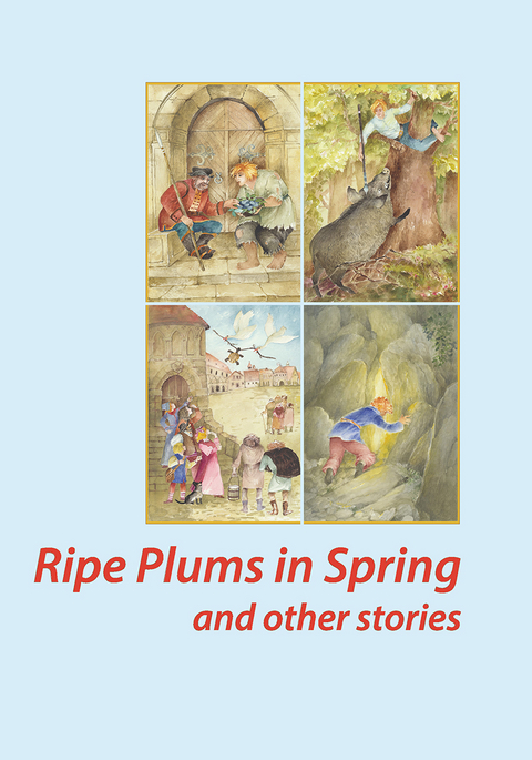 Ripe Plums in Spring and other stories - Isabel Wyatt