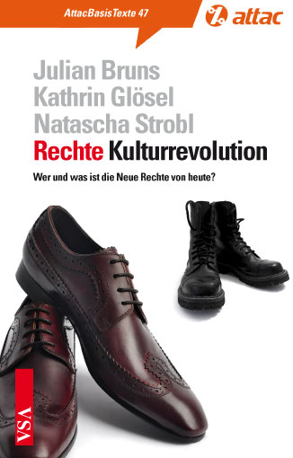 Rechte Kulturrevolution - Julian Bruns, Kathrin Glösel, Natascha Strobl