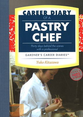 Career Diary of a Pastry Chef - Yuko Kitazawa