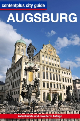 contentplus city guide Augsburg - Holger Hühn; Martin Holland; Isabella Fetzer