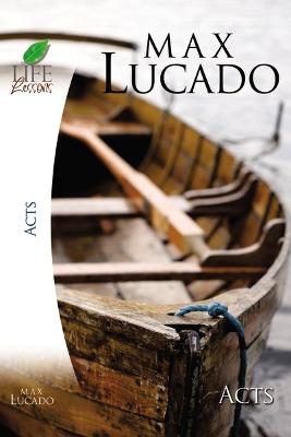 Acts - Max Lucado