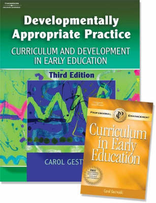 Developmentally Appropriate Practice - Carol Gestwicki