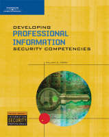 Developing Professional Information Security Competencies - William E. Perry