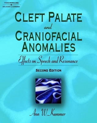 Cleft Palate & Craniofacial Anomalies - Ann Kummer