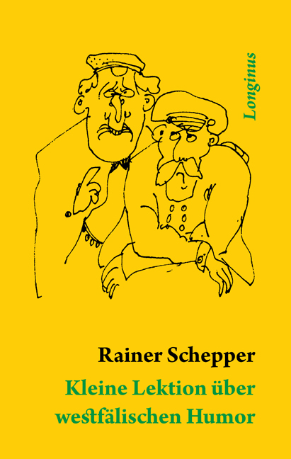 Kleine Lektion über westfälischen Humor - Rainer Schepper