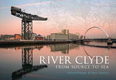 River Clyde - Richard Happer, Mark Steward