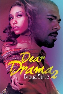 Dear Drama 2 - Braya Spice