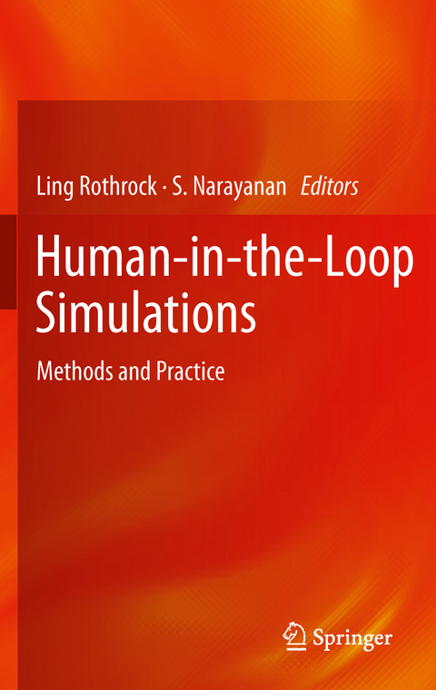 Human-in-the-Loop Simulations - 