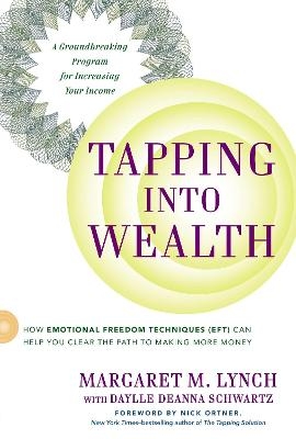 Tapping into Wealth - Margaret M. Lynch, Daylle Deanna Schwartz