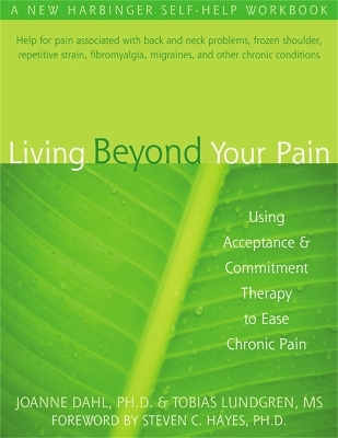 Living Beyond Your Pain - Joanne Caroline Dahl