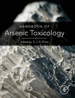 Handbook of Arsenic Toxicology - 