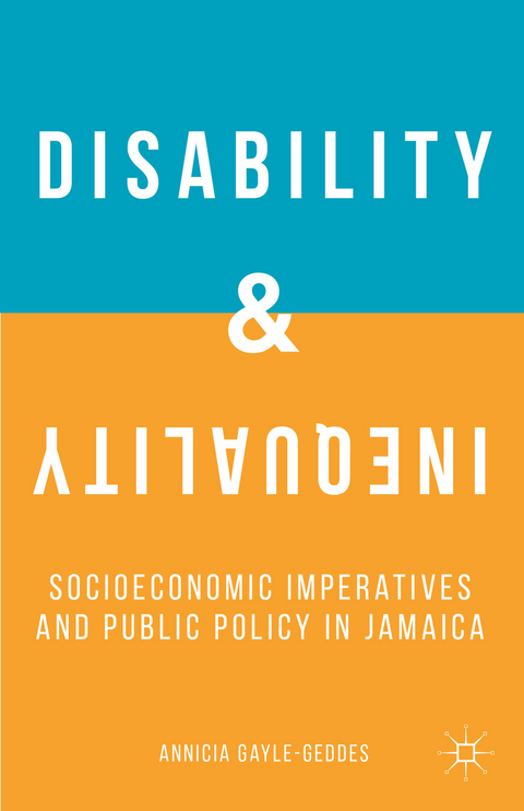 Disability and Inequality - A. Gayle-Geddes