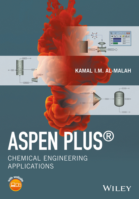 Aspen Plus - Kamal I. M. Al-Malah