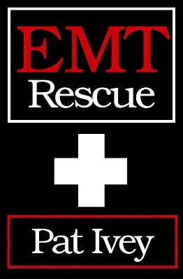 EMT Rescue - Pat Ivey