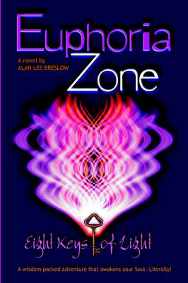 Euphoria Zone - Alan Breslow  Lee