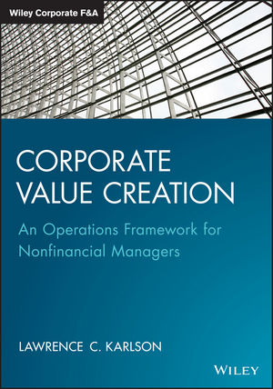 Corporate Value Creation - Lawrence C. Karlson