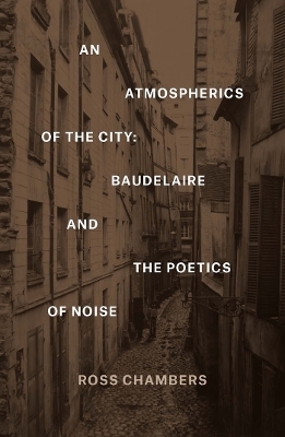 An Atmospherics of the City - Ross Chambers