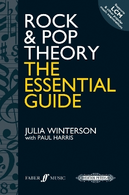 Rock & Pop Theory: the essential guide - Paul Harris, Julia Winterson