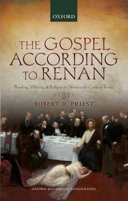 The Gospel According to Renan - Robert D. Priest