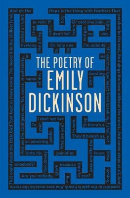 The Poetry of Emily Dickinson - Emily Dickinson