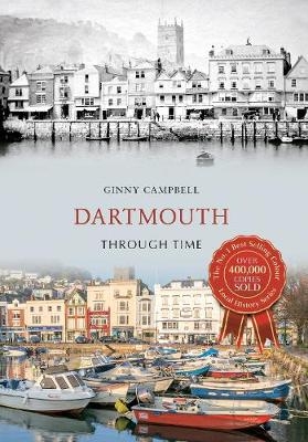 Dartmouth Through Time - Ginny Campbell