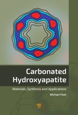 Carbonated Hydroxyapatite - Michael E. Fleet