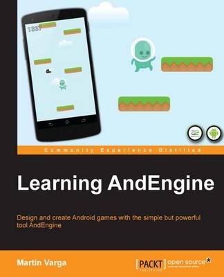 Learning AndEngine - Martin Varga