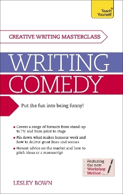 Writing Comedy - Lesley Bown, Lesley Hudswell